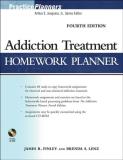 James R. Finley Addiction Treatment Homework Planner [with Cdrom] 0004 Edition; 