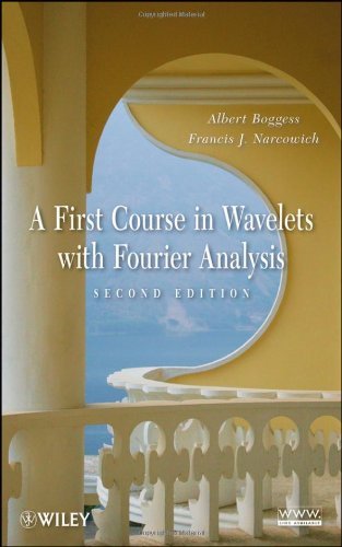 Albert Boggess Wavelets With Fourier Analysis 0002 Edition; 