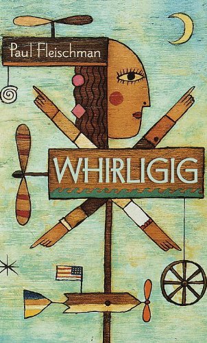 Paul Fleischman/Whirligig