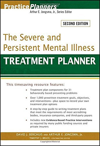 David J. Berghuis The Severe And Persistent Mental Illness Treatment 0002 Edition; 