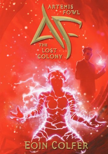 Eoin Colfer/The Lost Colony@Reprint