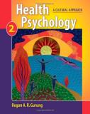 Regan A. R. Gurung Health Psychology A Cultural Approach 0002 Edition; 