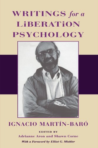 Ignacio Mart?n Bar? Writings For A Liberation Psychology 