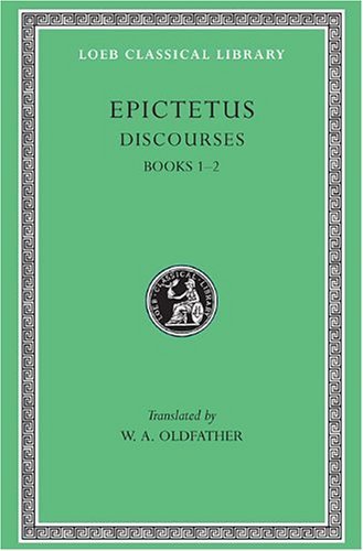 Epictetus Discourses Books 1 2 