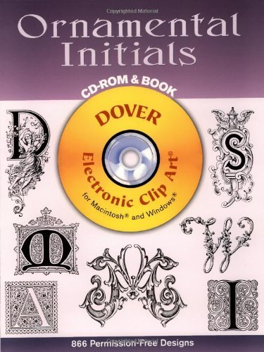 Dover Publications Inc Ornamental Initials CD Rom And Book [with] 