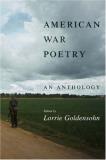Lorrie Goldensohn American War Poetry An Anthology 