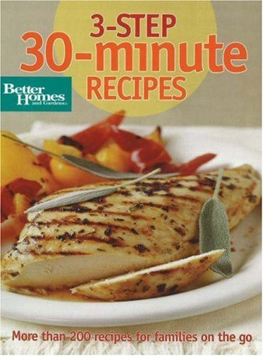 Meredith Books 3 Step 30 Minute Recipes 