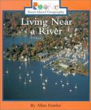 Allan Fowler Living Near A River 