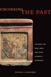 Patrick E. Mcgovern Uncorking The Past The Quest For Wine Beer And Other Alcoholic Bev 