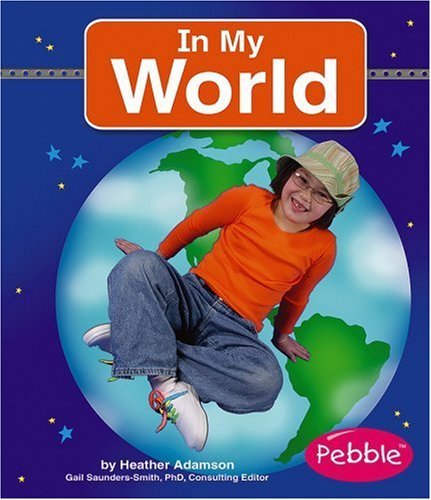 Heather Adamson In My World 