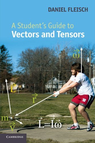 Daniel Fleisch A Student's Guide To Vectors And Tensors 