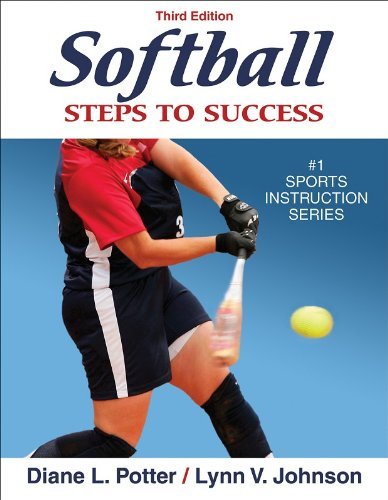 Diane L. Potter Softball Steps To Success 3rd Edition Steps To Success 0003 Edition; 