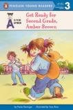 P. Danziger Get Ready For Second Grade Amber Brown Bound For Schoo 