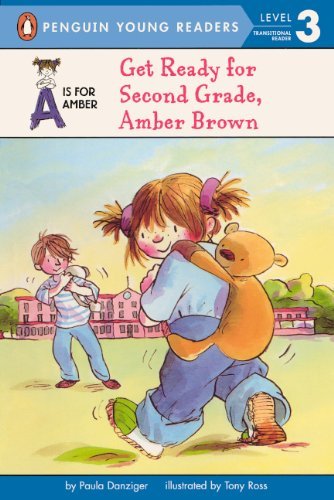 P. Danziger Get Ready For Second Grade Amber Brown Bound For Schoo 