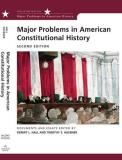 Kermit Hall Major Problems In American Constitutional History Documents And Essays 0002 Edition; 