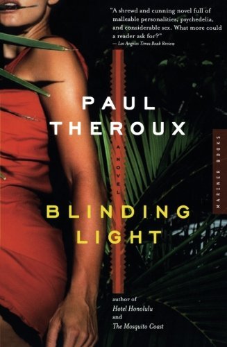 Paul Theroux/Blinding Light