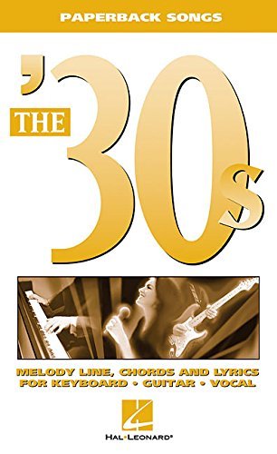 Hal Leonard Corp The '30s 