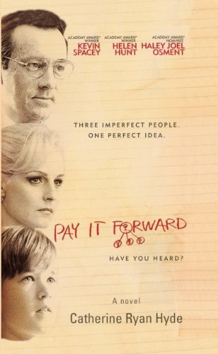 Catherine Ryan Hyde/Pay It Forward