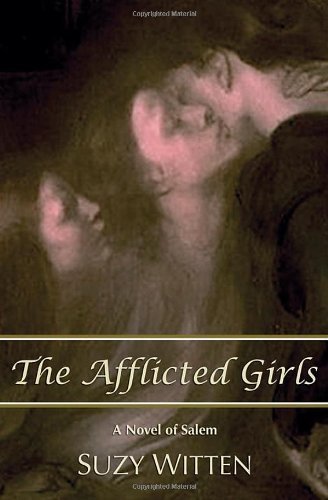 Suzy Witten The Afflicted Girls 
