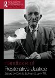 Dennis Sullivan Handbook Of Restorative Justice A Global Perspective 