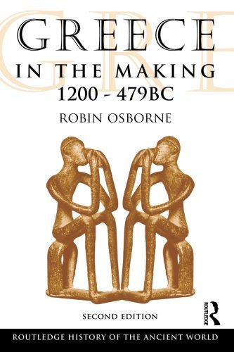 Robin Osborne Greece In The Making 1200 479 Bc 0002 Edition; 