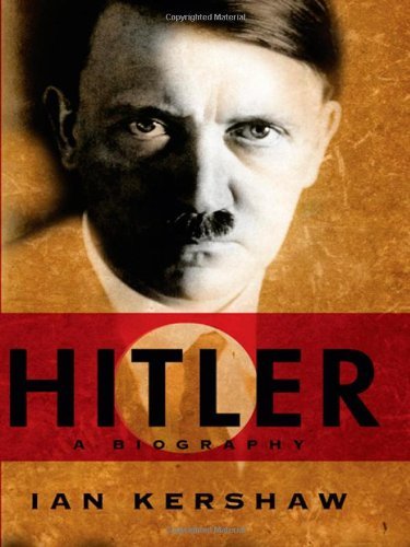 Ian Kershaw Hitler A Biography 