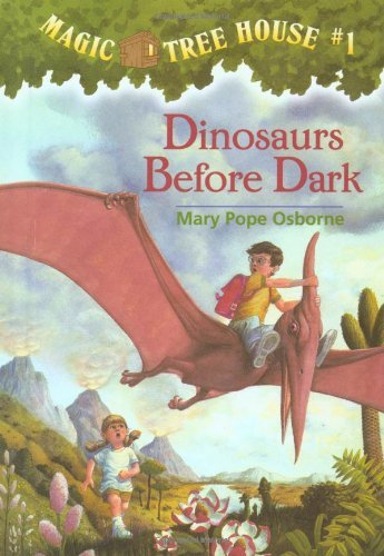 Mary Pope Osborne/Dinosaurs Before Dark