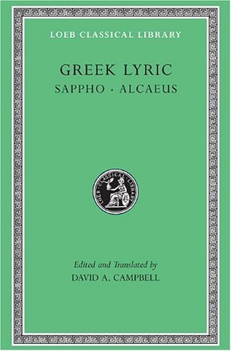 Sappho Greek Lyric Volume I Sappho And Alcaeus Revised 