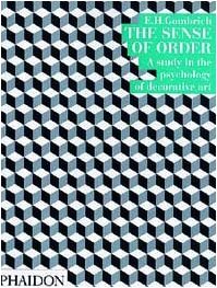 Leonie Gombrich The Sense Of Order A Study In The Psychology Of Decorative Art 0002 Edition;revised 