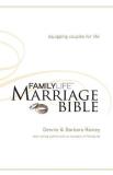 Dennis Rainey Family Life Marriage Bible Nkjv 