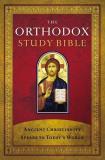 Thomas Nelson Orthodox Study Bible Oe With Some Nkjv Ancient Christianity Speaks To Today's World 