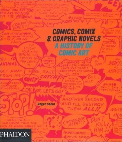Roger Sabin/Comics,Comix & Graphic Novels