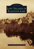 Alan L. Burnell Lost Villages Of Flagstaff Lake 