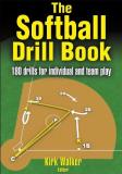 Kirk Walker The Softball Drill Book 
