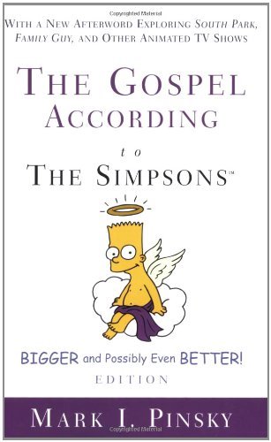 Mark I. Pinsky/Gospel According to The Simpsons, Bigger and Possi