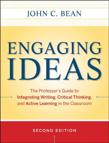 John C. Bean Engaging Ideas The Professor's Guide To Integrating Writing Cri 0002 Edition;revised 