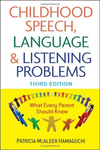 Patricia Mcaleer Hamaguchi Childhood Speech Language And Listening Problems 0003 Edition;revised 
