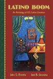 John Christie Latino Boom An Anthology Of U.S. Latino Literature 