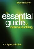 K. H. Spencer Pickett The Essential Guide To Internal Auditing 0002 Edition; 