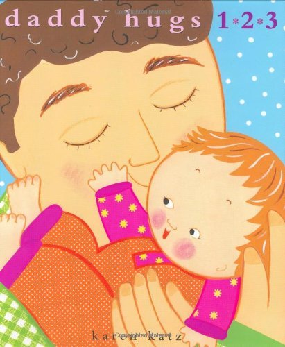 Karen Katz/Daddy Hugs 1 2 3@Repackage