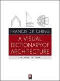 Francis D. K. Ching A Visual Dictionary Of Architecture 0002 Edition;revised 