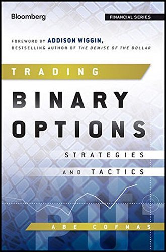 Abe Cofnas Trading Binary Options Strategies And Tactics 