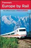 Naomi P. Kraus Frommer's Europe By Rail 