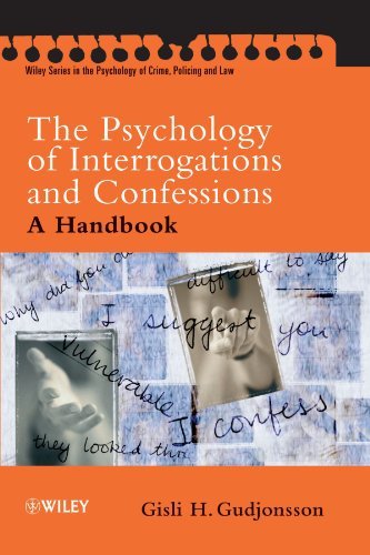 Gisli H. Gudjonsson The Psychology Of Interrogations And Confessions A Handbook 