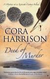 Cora Harrison Deed Of Murder 