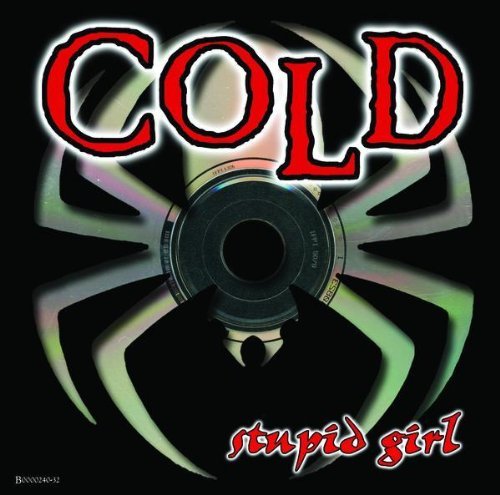 Cold Stupid Girl 