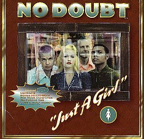 No Doubt/Just A Girl / Different People