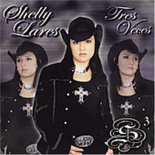 Shelly Lares/3 Veces