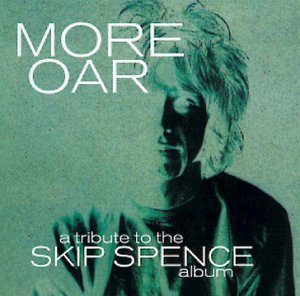 More Oar/More Oar@T/T Skip Spence
