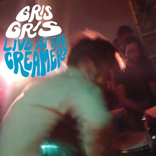 Gris Gris/Live At The Creamery